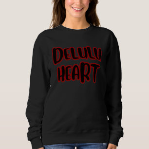 Camiseta Camisola Básica “Delulu Heart”