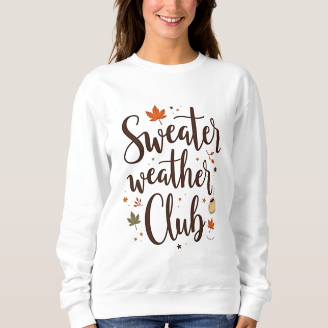 Camiseta Camisola Clube Sweater Weather (Frente)