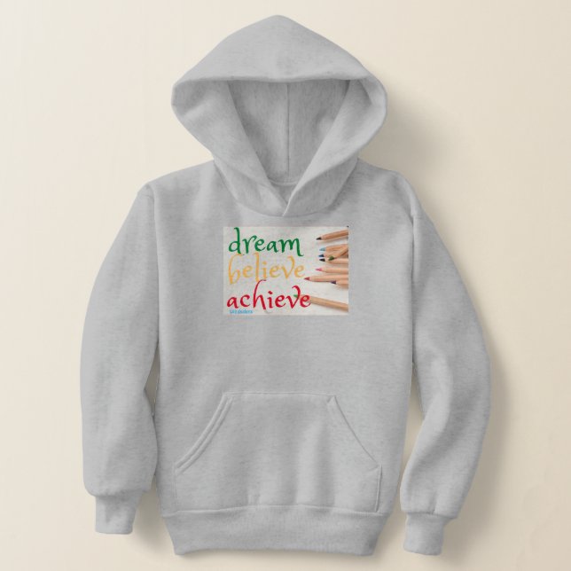 Camiseta camisola de capuz "SONHO, ACREDITE..." (Postura )