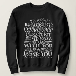 Camiseta Camisola de Crewneck Versículo Bíblico Seja Forte 