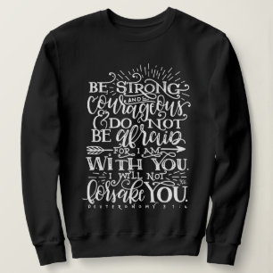 Camiseta Camisola de Crewneck Versículo Bíblico Seja Forte 