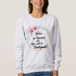Camiseta Camisola de Fraldas Floral "Acredite em Si Mesmo"