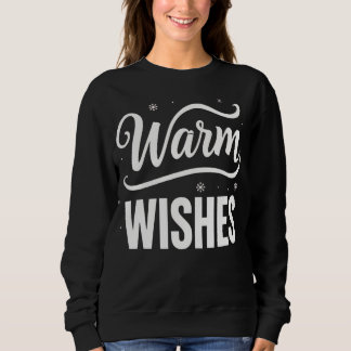 Camiseta Camisola de Inverno Festiva com Desejos Quentes