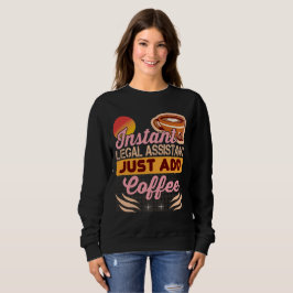 Camiseta Camisola de suor de assistente jurídico de café ac