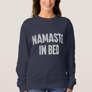 Camiseta Camisola engraçada "namaste na cama"