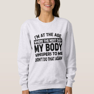 Camiseta Camisola engraçada para mulheres de meia-idade