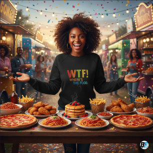 Camiseta Camisolas Where's The Food para Mulheres