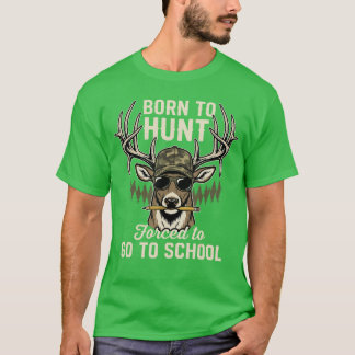 Camiseta Camo Deer Hunting Boy Men Born Hunt Forced Go Scho