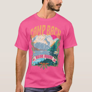 Camiseta Camp Bach 2025 Bride Squad Retro Camping Bachelore