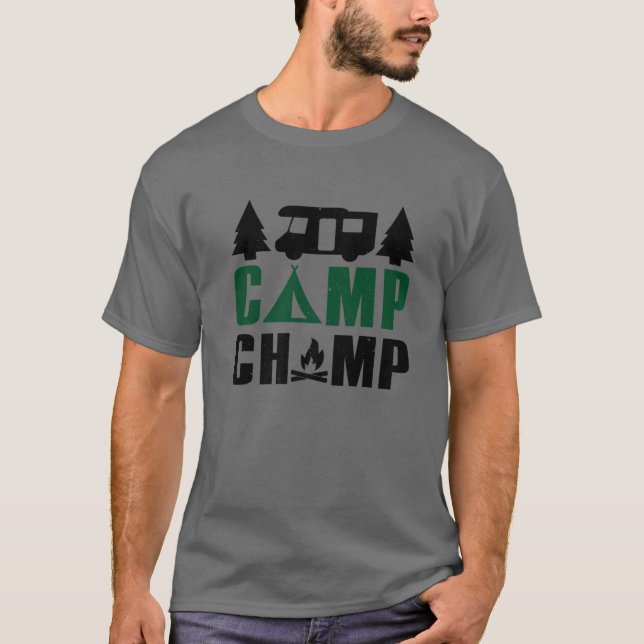 CAMISETA CAMP CHAMP. PARA A PESSOA DE CAMPING EM TODOS NÓS. (Frente)