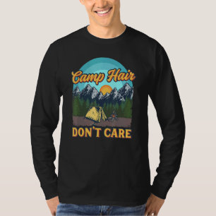 Camiseta Camp Hair Dont Care - Campanha divertido ao ar liv