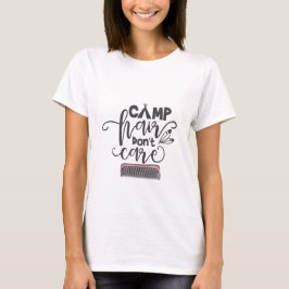 Camiseta Camp Hair não se importa com citação engraçada