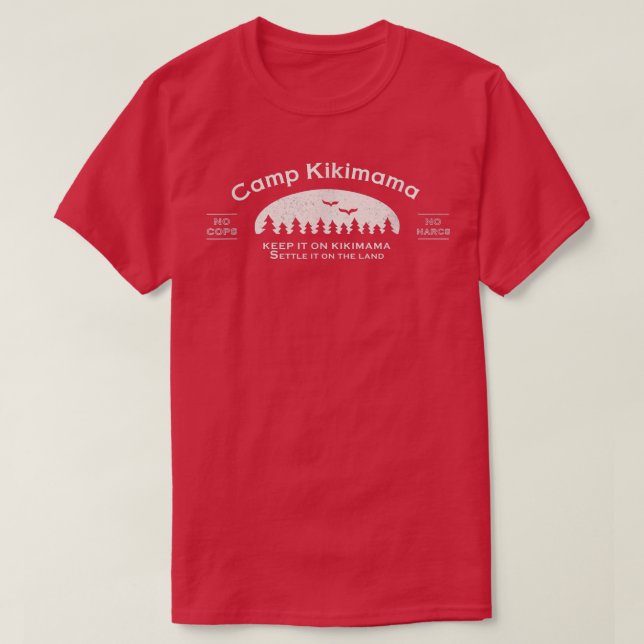 Camiseta Camp Kikimama Mantenha-o na citação de Kikimama (Frente do Design)