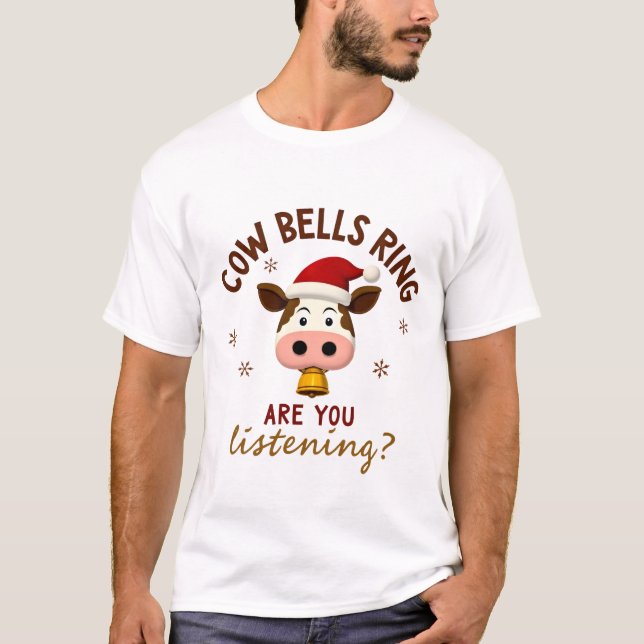 Camiseta Campainhas Tocam Você Está Ouvindo, Vaca Engraçada (Frente)