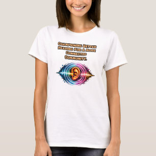 Camiseta Campeão da Audição: Comunidade Conectada