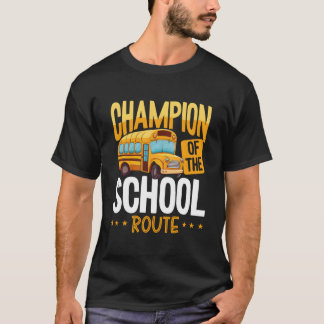 Camiseta Campeão Da Rota Escolar Motorista De Ônibus Com Im