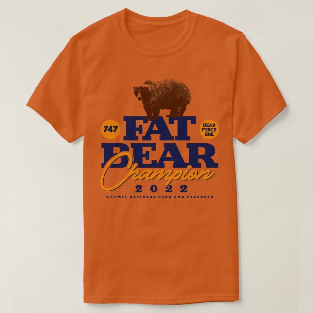 Camiseta Campeão da Semana do Urso Gordo (Frente do Design)