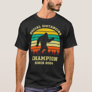 Camiseta Campeão de Distância Social Desde o Aniversário de
