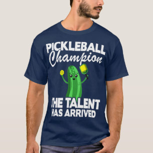 Camiseta Campeão De Pickleball O Talento Chegou Engraçado P