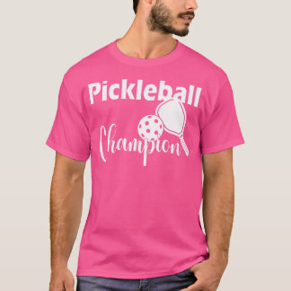 Camiseta Campeão de Pickleball Para um Fã de Pickleball