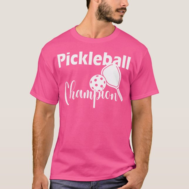 Camiseta Campeão de Pickleball Para um Fã de Pickleball (Frente)