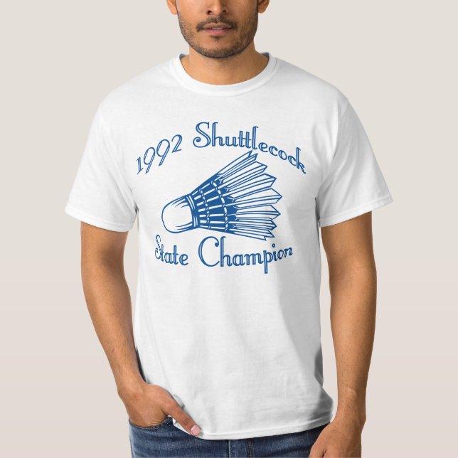 Camiseta Campeões de estado de Shuttlecock (Frente)