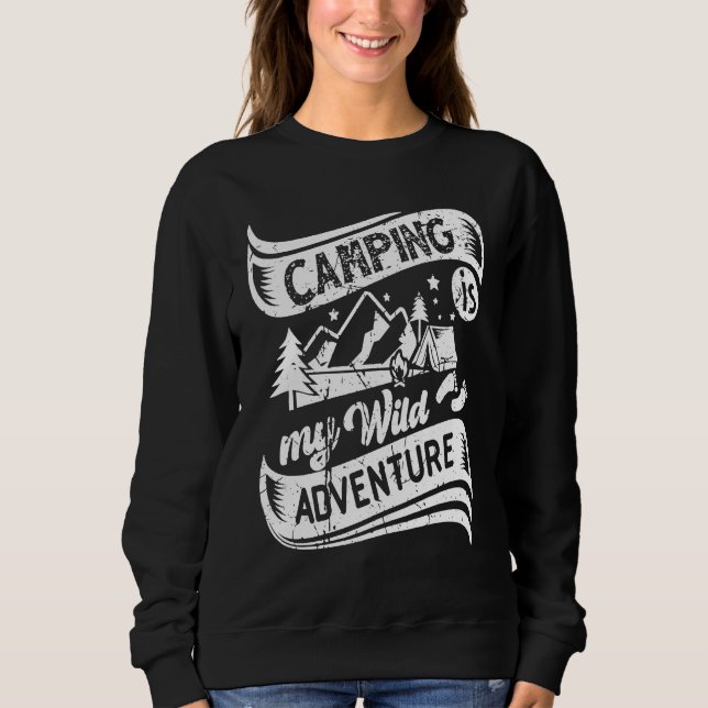 Camiseta Camper Camping Is My Wild Adventure Vacation Camp  (Frente)