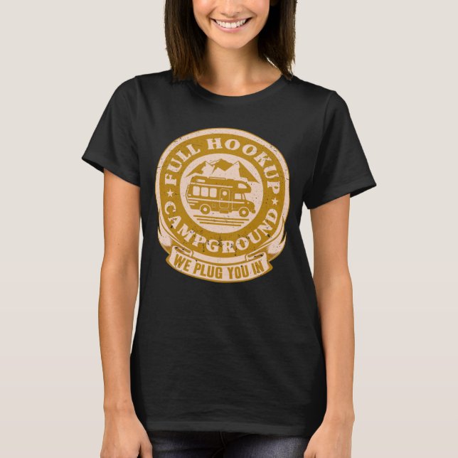 Camiseta Camper Cheio Hookup Campground Nós O Conectamos No (Frente)