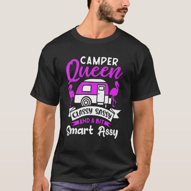 Camiseta Camper Queen Classy Sassy E Um Bit Smart Assy Cort (Frente)