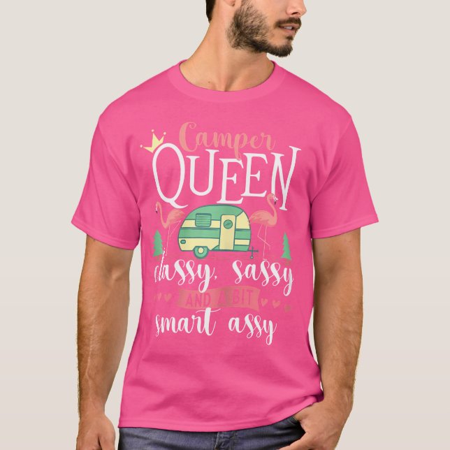 Camiseta Camper Queen Classy Sassy Glamper Glamoro (Frente)