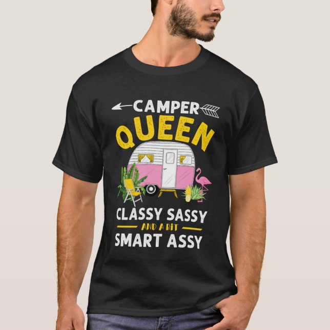 Camiseta Camper Queen Classy Sassy Smart Assy Funny Men Wom (Frente)