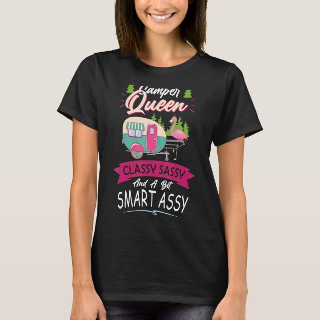 Camiseta Camper Queen Flamingo Classy Sassy And A Bit Smart (Frente)
