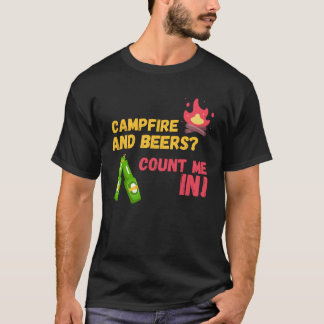 Camiseta Campfire and beers count me in