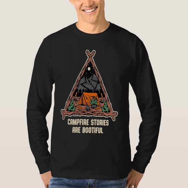 Camiseta Campfire Stories Are Bootiful Camping Positive Quo (Frente)