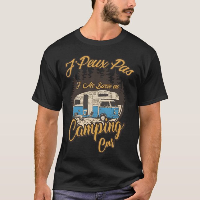 Camiseta Camping Car J peu Pas Je Me Barre En Camping Car r (Frente)
