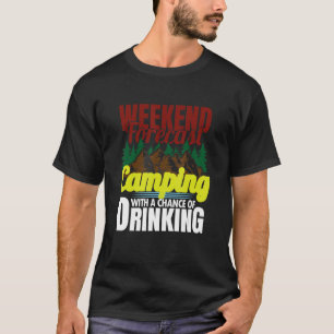 Camiseta Camping de Previsão de Fim de Semana com Oportunid