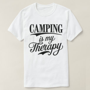 Camiseta Camping é minha Design de citação terapêutica