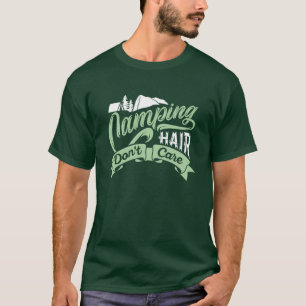 Camiseta Camping Hair Não se importa