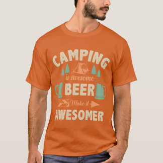 Camiseta camping is awesome beer make it awesomer vintage