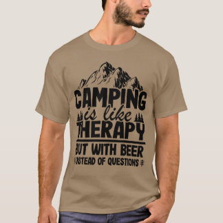 Camiseta Camping Is Likeherapy But With Beer Camper Funny r
