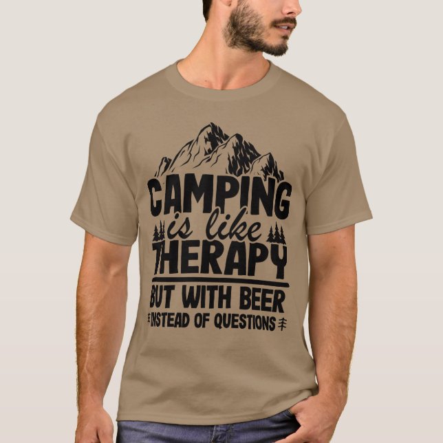 Camiseta Camping Is Likeherapy But With Beer Camper Funny r (Frente)