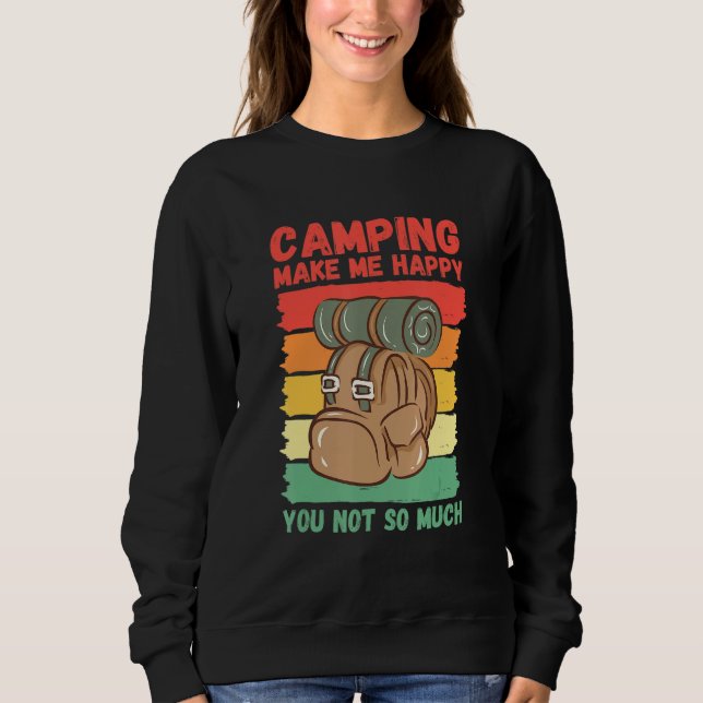 Camiseta Camping Make Me Happy You Not So Much (Frente)