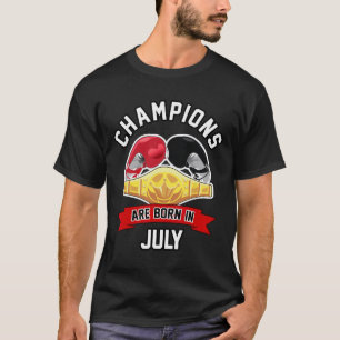 Camiseta Campiões São Nasceres Em Julho Boxando Esporte Ani