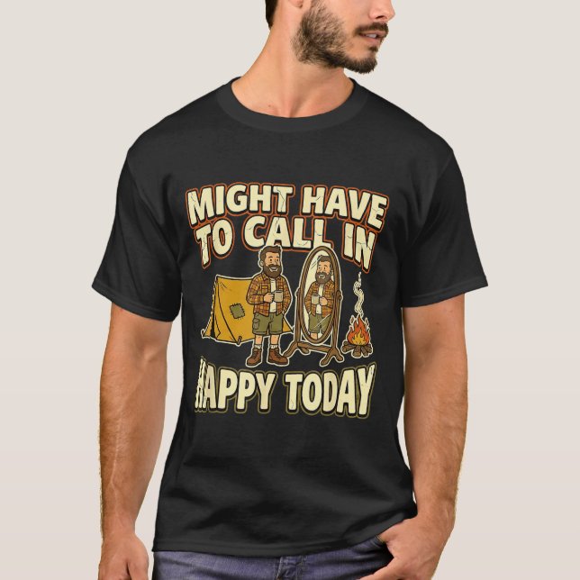 Camiseta Campista pode ter que ligar feliz  (Frente)