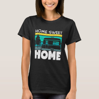 Camiseta Campo de acampamento Motorhome Rv Home Sweet Home 