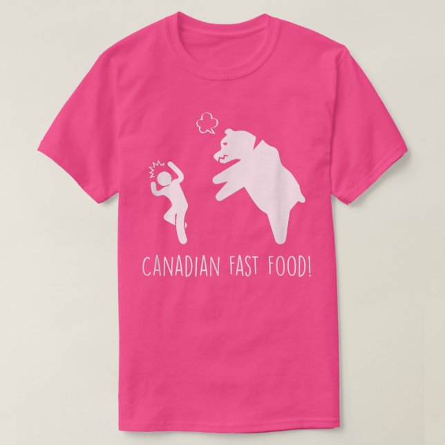 Camiseta Campos De Caça Ao Urso De Comida Rápido Canadiano (Frente do Design)