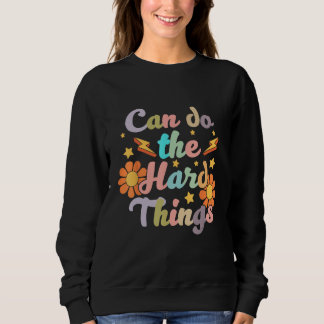 Camiseta Can Do the Hard Things Flower Bodybuilder Fitness