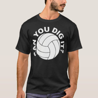 Camiseta Can You Volleyball Dig