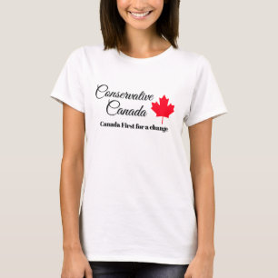 Camiseta Canadá Conservador. Canadá primeiro para uma mudan