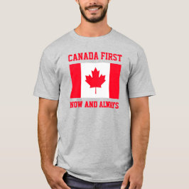 Camiseta Canada First. Now and always. Conservative Canada.